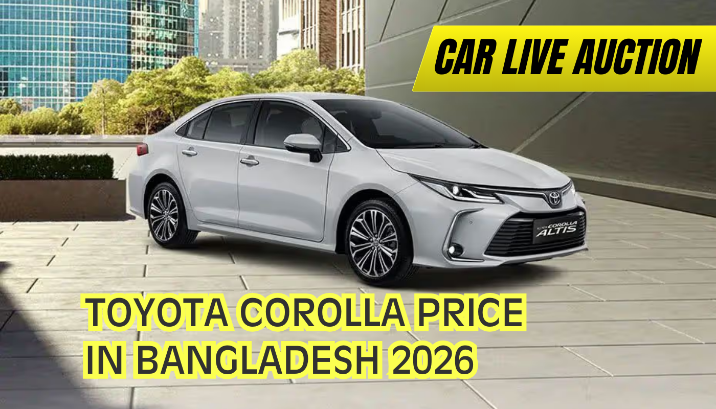 Toyota Corolla Price in Bangladesh 2026